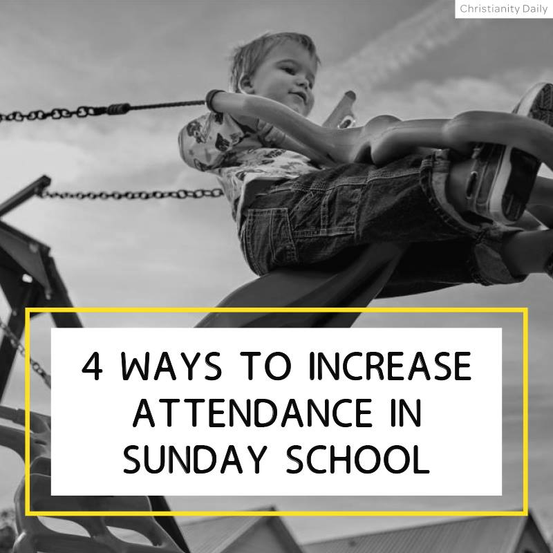 4-ways-to-increase-attendance-in-sunday-school-comment-christianity
