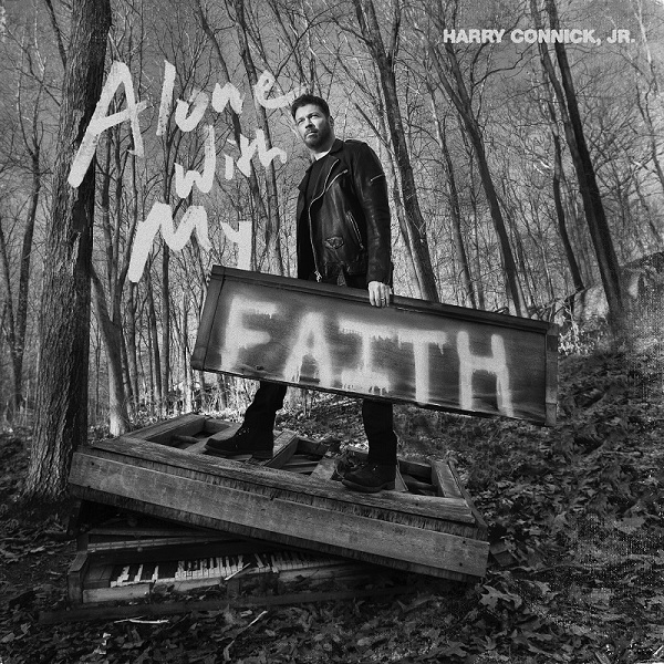 Harry Connick Jr.'s new album "Alone With My Faith"