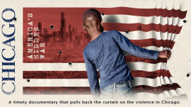 Chicago: America&#039;s Hidden War