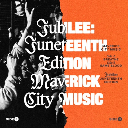 Maverick City Music's "Jubilee: Juneteenth Edition" 