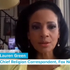 Fox News' Chief Religious Correspondent Lauren Green